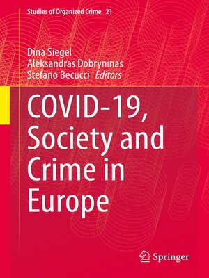 cover image of Covid-19, Society and Crime in Europe
